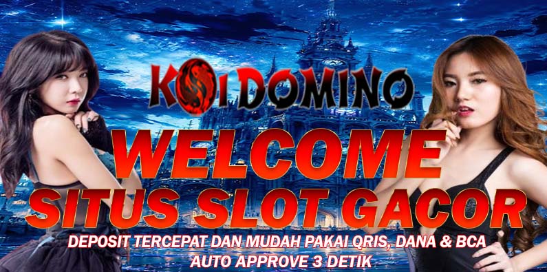 KOIDOMINO388 IDN Poker Slot Casino Tanpa Ribet